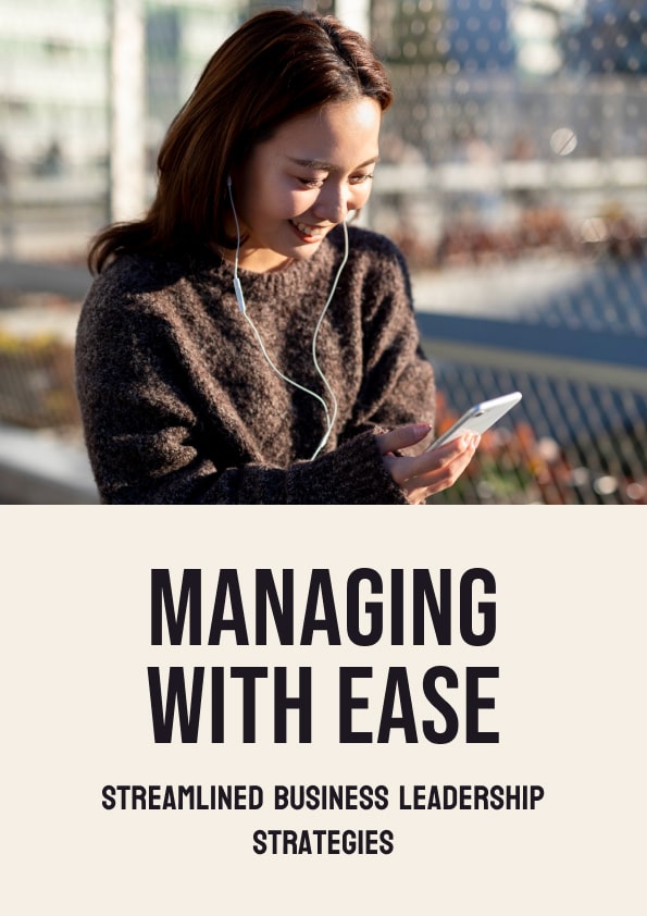 Managing with Ease